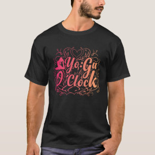 T-shirt YOGA O'Clock Yoga drôle  1