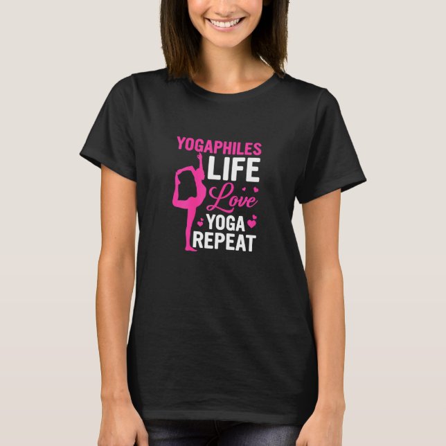 T-shirt Yogaphiles Vie Aimer Yoga Répéter Yoga (Devant)