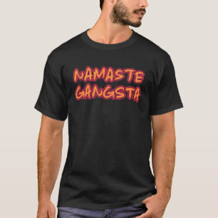 T-shirt Yogi Namaste Gangsta Méditation Yoga Exercice pou