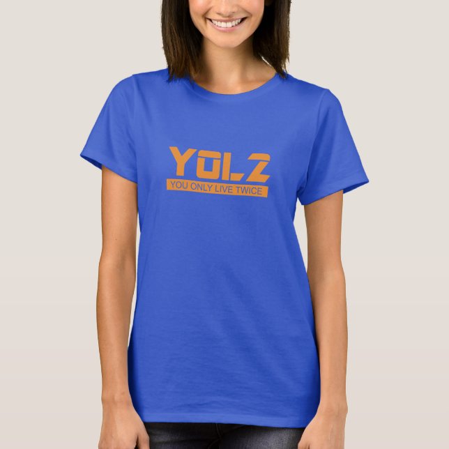 T-shirt YOL2 vous vivez seulement deux fois orange de (Devant)