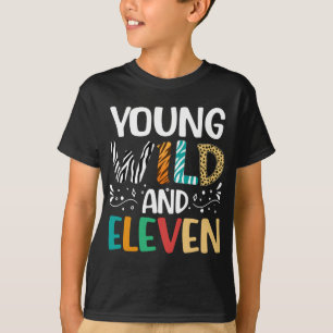 T-shirt Yong Wild Et Onze Anniversaire 11E Anniversaire 11