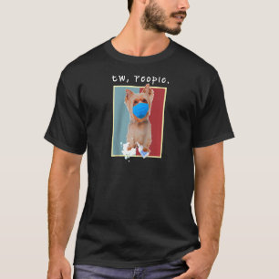 T-shirt Yorkie Ew Personnes Chien portant un masque facial