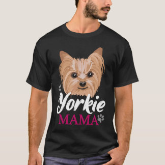 T-shirt Yorkie Mama Maman Mère Cute Yorkshire Terrier Chie