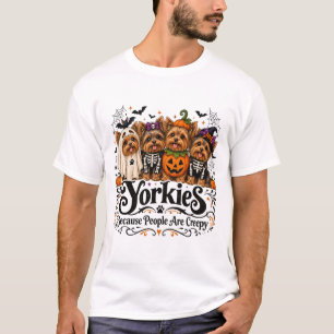 T-shirt Yorkies Parce que les gens sont Flippants Drôle Ha
