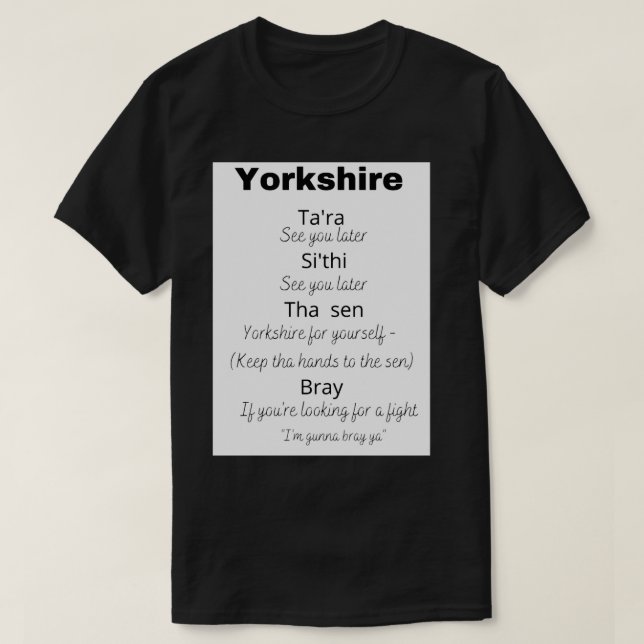 T-shirt Yorkshire dire et leur signification (Design devant)