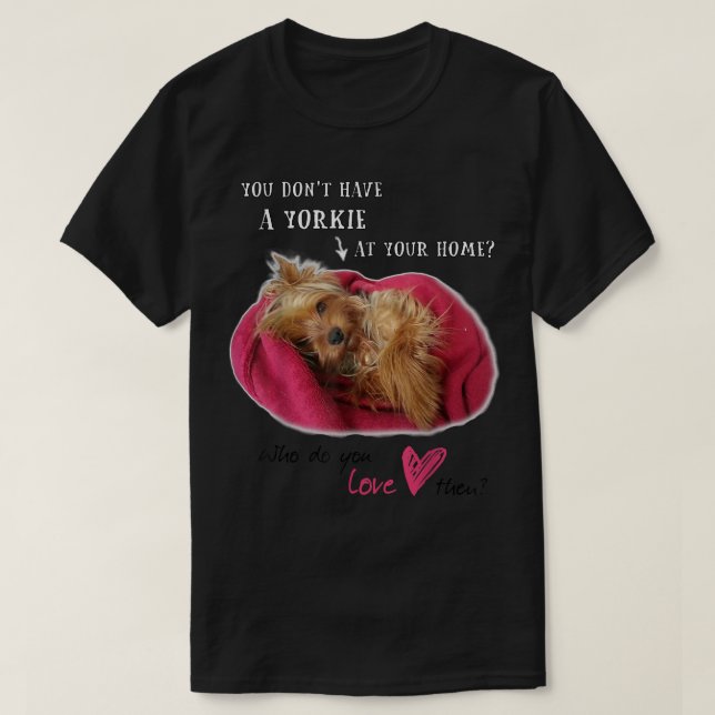 T-shirt Yorkshire Terrier adorable Yorkie avec amour  (Design devant)