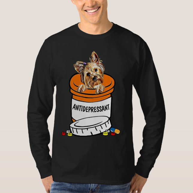 T-shirt Yorkshire Terrier Antidepressant , Anti Depressant (Devant)