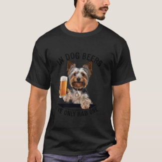 T-shirt Yorkshire Terrier Dans les bières de chien je n'ai