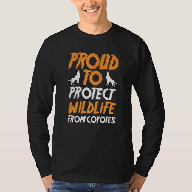 T-shirt Yote Hunter Hunting Proud To Protect Wildlife From (Devant)