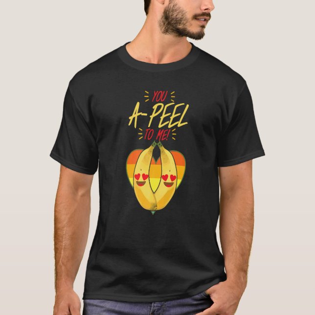 T-shirt You A Peel To Me  Women Banana Yellow Fruit Love (Devant)