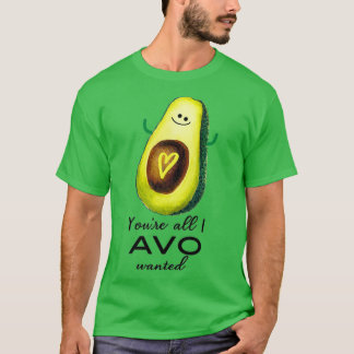 T-shirt You All I AVO Recherché mignon avocat
