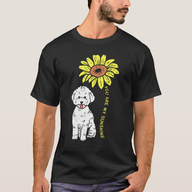 T-shirt You Are My Sunshine Bichon Frise Sunflower Dog Lov (Devant)