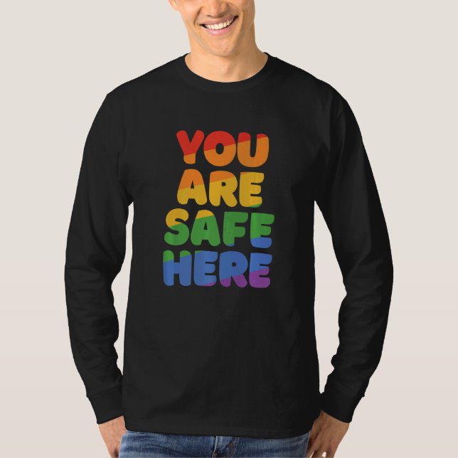 T-shirt You Are Safe With Me Rainbow Pride Lgbtq Gay Trans (Devant)