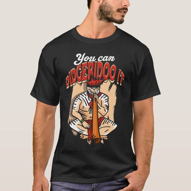 T-shirt You can Didgeridoo it  Classical Violin and Bass C (Devant)