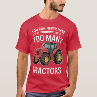 T-shirt You Can Never Haveoo Manyractors girl friend