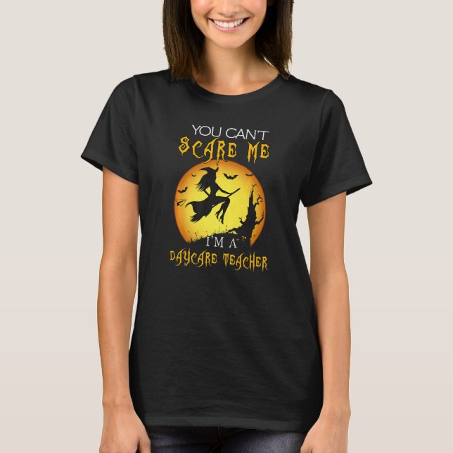 T-shirt You Can't Scare Me I'm (Devant)