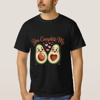T-shirt You Complete Me - Cute Avocado Love