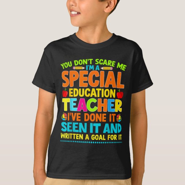 T-shirt You Don't E Me I'm A Special Education Teacher Men (Devant)