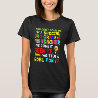 T-shirt You Don't Scare Me I'm Proud A Special 3rd Grade T