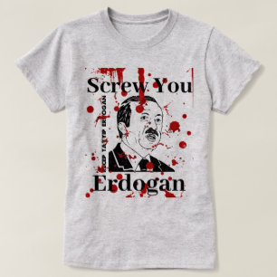 T-shirt You Erdogan