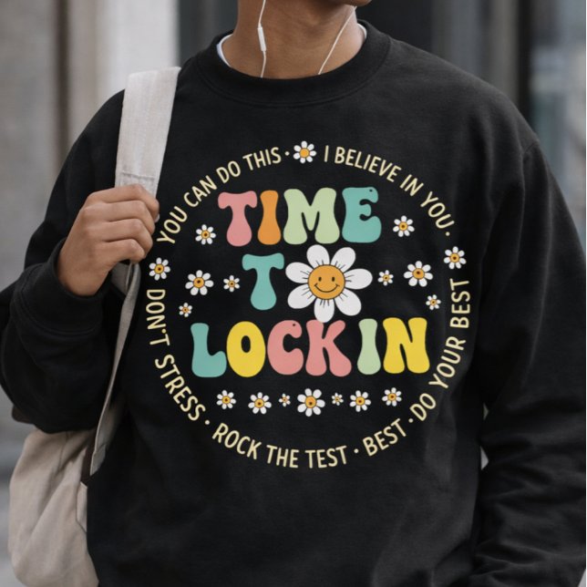 T-shirt You Got This Test Day State Testing Time To Lock (exam day encouragement for students
funny study motivation quote design
teacher motivational message)