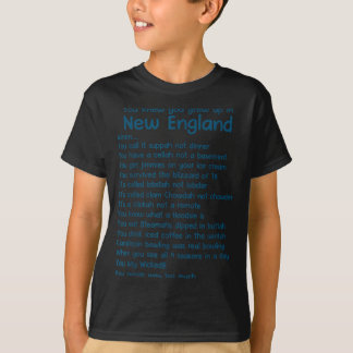 T-shirt You Knew You Grew Up In New England When