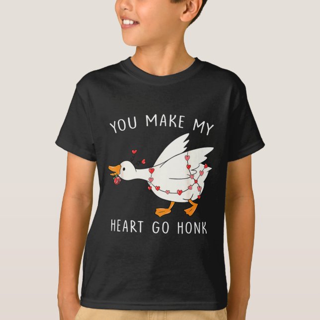 T-shirt You Make My Heart Go Honk Goose Valentine's Day  (Devant)