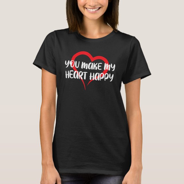 T-shirt You Make My Heart Happy Kids Valentine 1 (Devant)