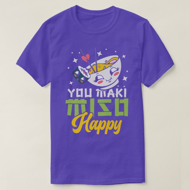T-shirt You Maki Miso Happy Ramen Lover Japon Japonais Foo (Design devant)