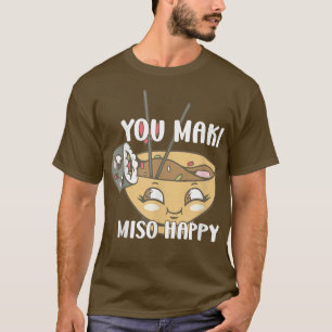 T-shirt You Maki Miso Heureux Noodles Japonais Amateurs de