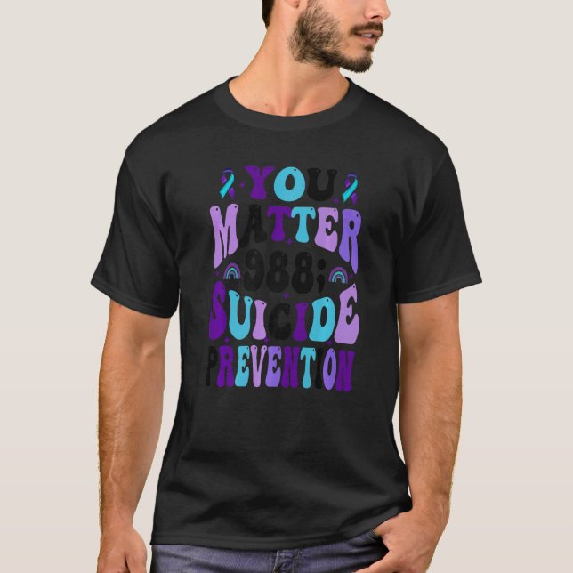 T-shirt You Matter 988 Suicide Prevention Awareness Ribbon (Devant)