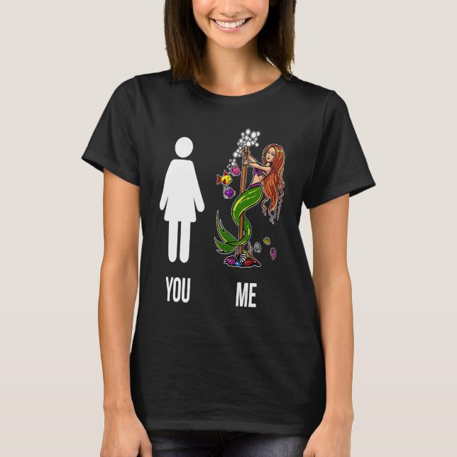 T-shirt You Me Mermaid Comparer Multicolor Funny T (Devant)