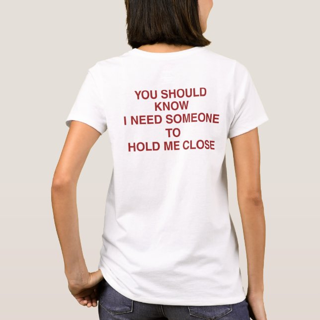 T-shirt You Should Know - citations romantiques  (Dos)