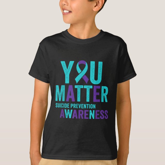 T-shirt You Suicide Prevention Awareness Ribbon  (Devant)