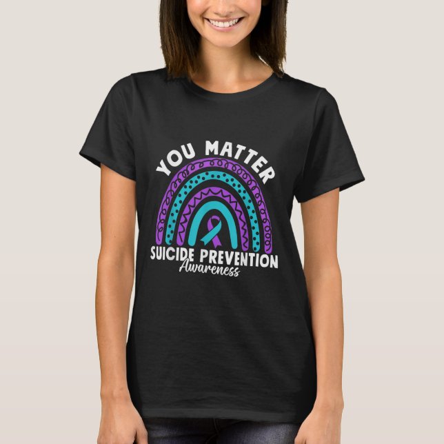 T-shirt You Suicide Prevention Awareness Teal &amp; Purple (Devant)