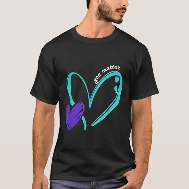 T-shirt You Suicide Prevention Awareness Teal Purple Heart (Devant)