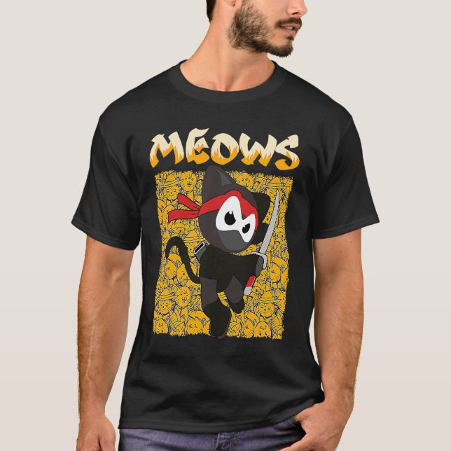 T-shirt You Will Hear The Meows Domesticated Animal Cat (Devant)