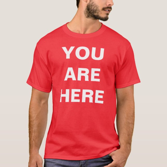 T-SHIRT YOUAREHERE (Devant)