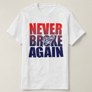 T-shirt Young Buck ne s'est plus jamais cassé