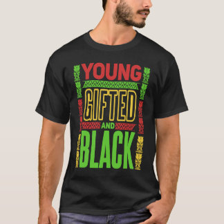 T-shirt Young  ed and Black Black History Month  1