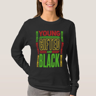 T-shirt Young  ed and Black Black History Month  1