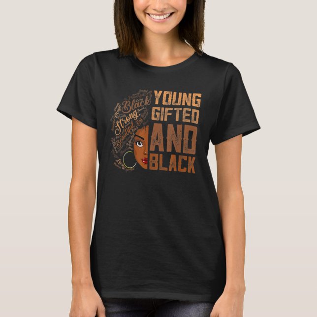 T-shirt Young ed And Black History Month African Melanin W (Devant)