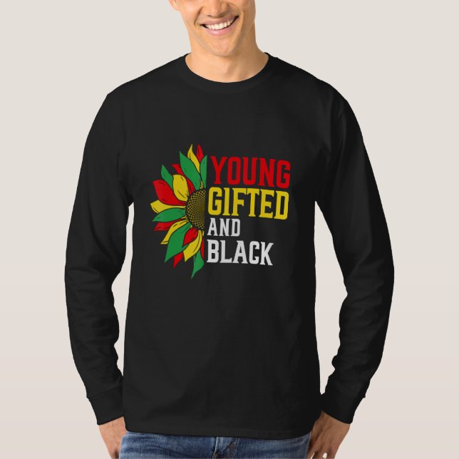 T-shirt Young ed And Black Proud Flowers Melanin African P (Devant)