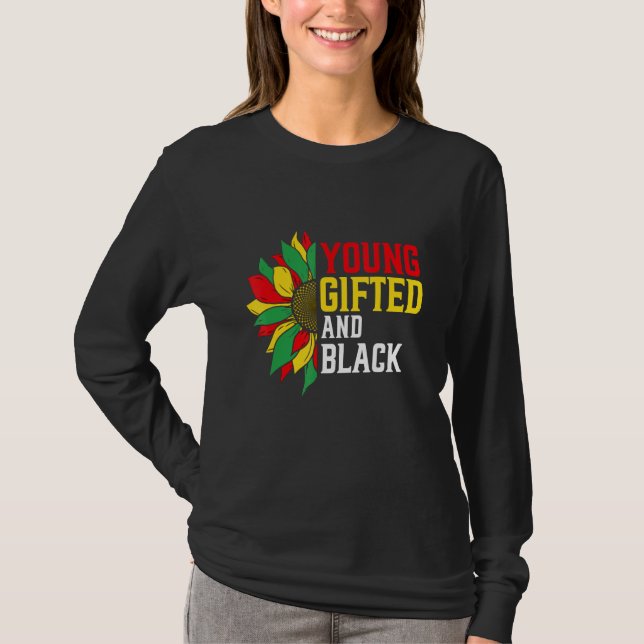 T-shirt Young ed And Black Proud Flowers Melanin African P (Devant)