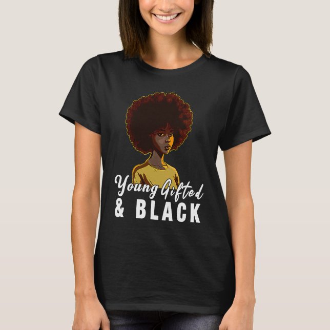 T-shirt Young ed & Black African American Black History Mo (Devant)