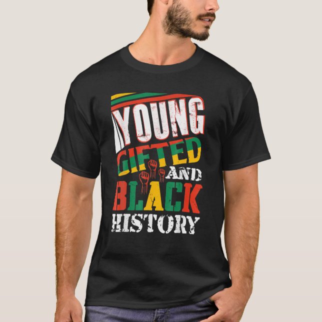 T-shirt Young Gifted And Black History (Devant)