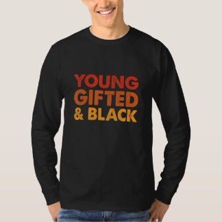 T-shirt Young Gifted And Black History Month Afro Melanin