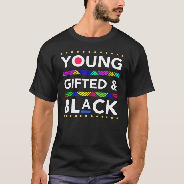 T-shirt Young Gifted Black4 Black Girl Magic And Black His (Devant)
