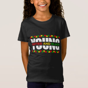 T-Shirt Young Gifted Black4 Black Girl Magic et Black Son