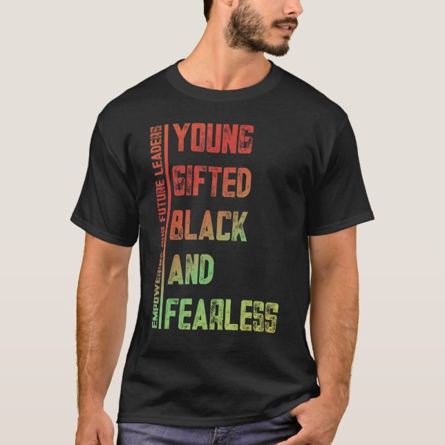 T-shirt Young, Gifted, Black, Fearless A Tribute to Americ (Devant)